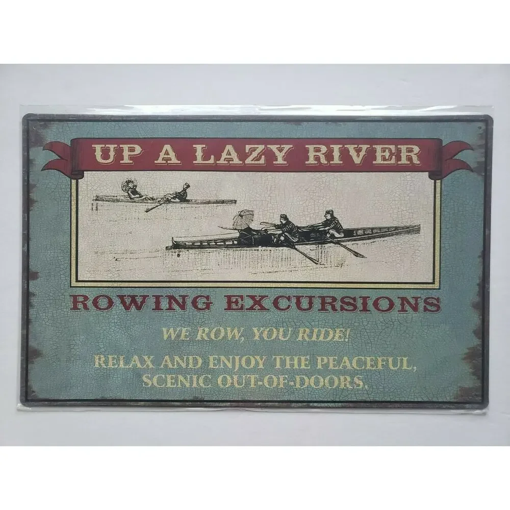 Up A Zazy River Rowing Ohio Wholesale Inc. 16x10 Rustic Retro‎ Metal Signs 28849